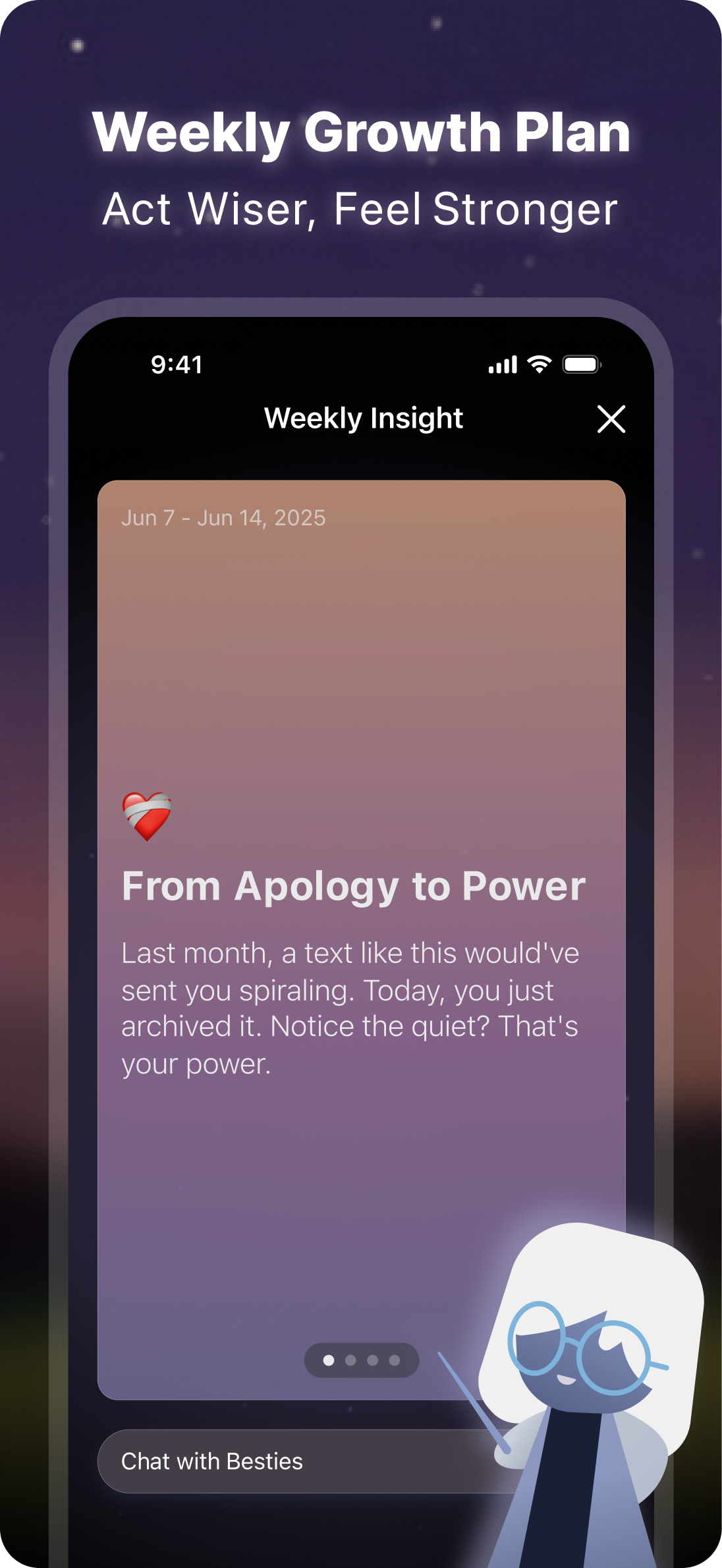 Bestie AI App Store screenshot: weekly growth plan